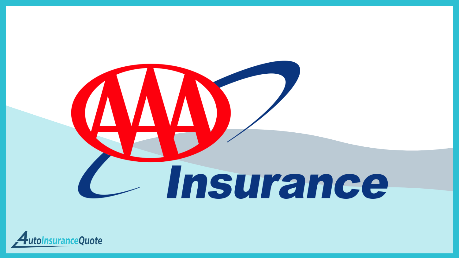 AAA: 10 Best Companies for Bundling Home and Auto Insurance