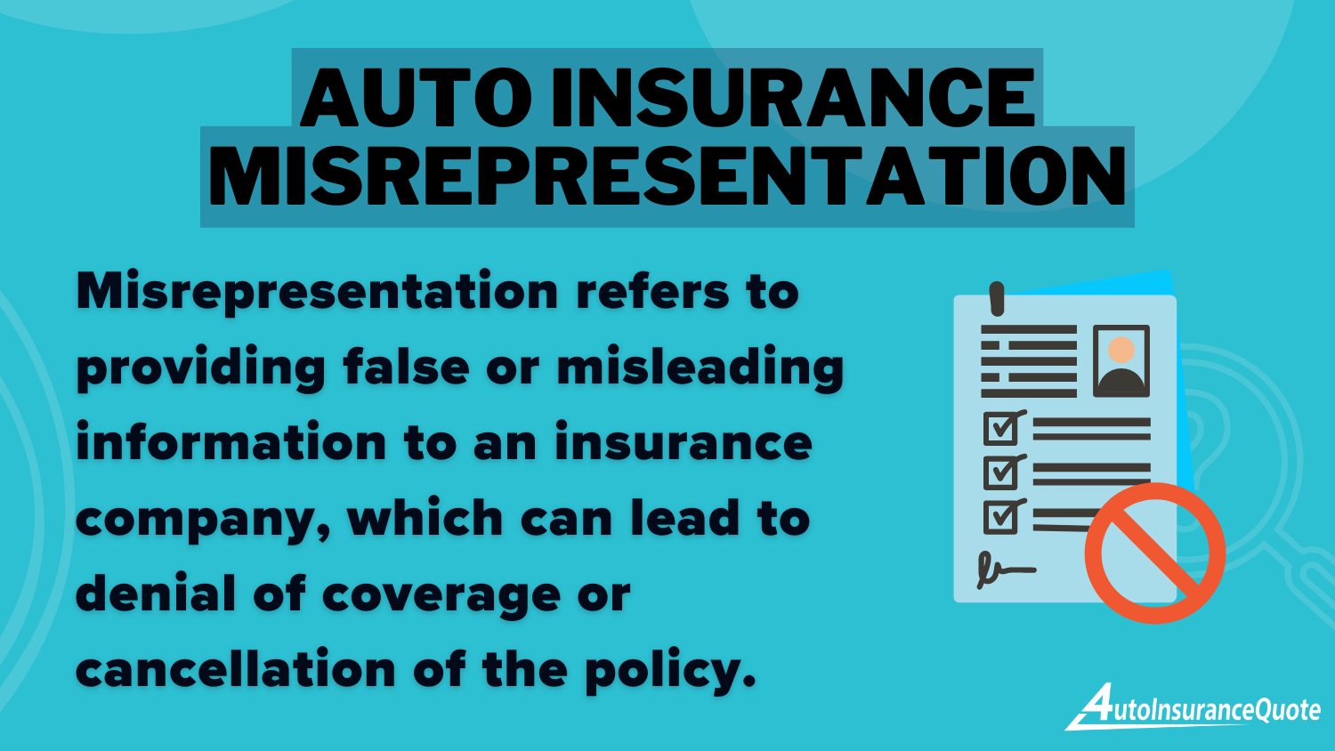 Auto Insurance Misrepresentation