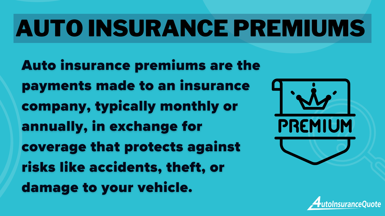 Auto Insurance Premium Definition Card: How to Customize Your Travelers Auto Insurance