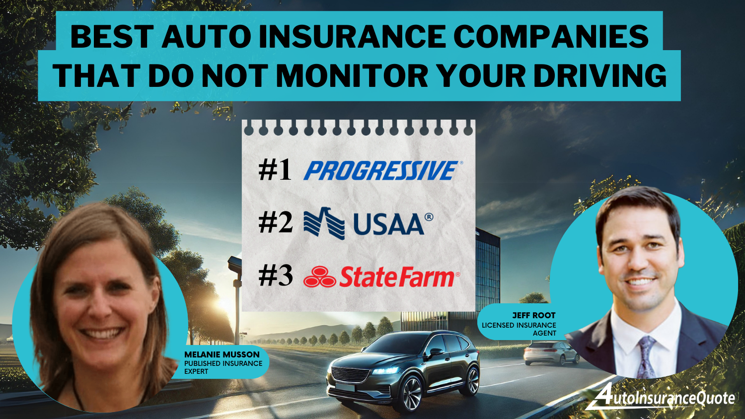 Best Auto Insurance Companies That Do Not Monitor Your Driving