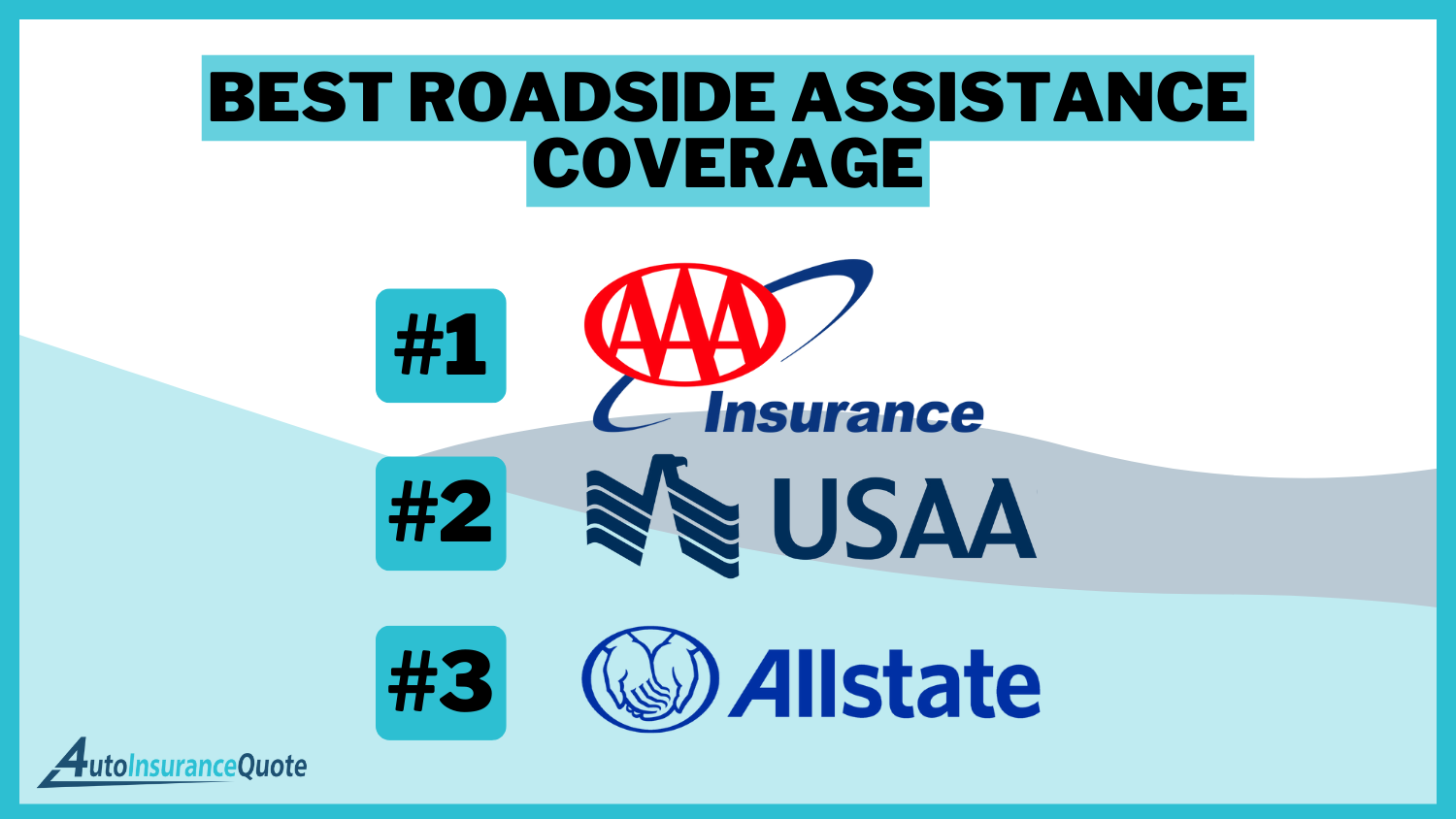 Best Roadside Assistance Coverage: AAA, USAA, and Allstate.