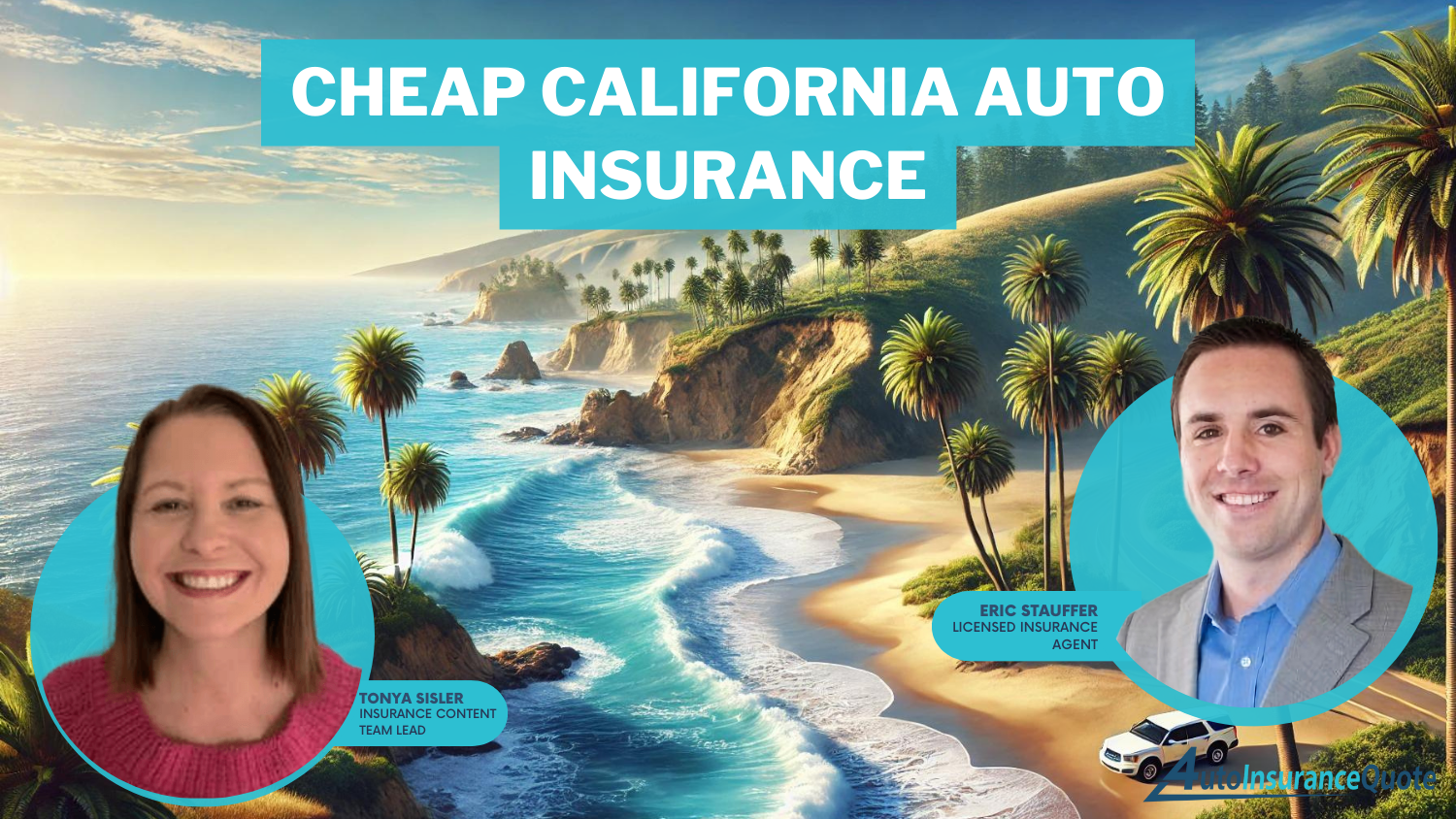 Cheap California Auto Insurance: USAA, Geico, and State Farm