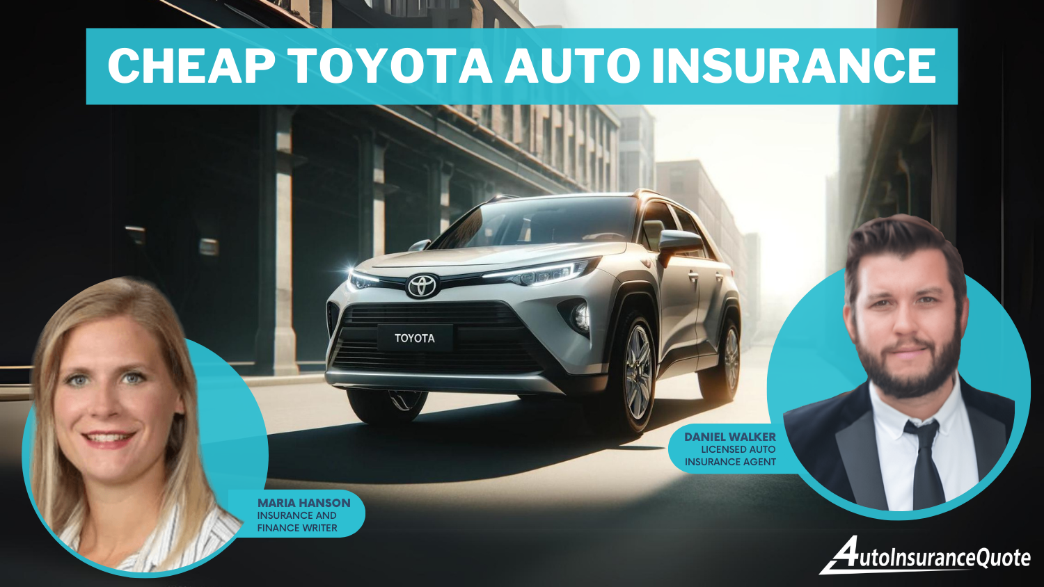 Cheap Toyota Auto Insurance: Geico, Progressive, and State Farm