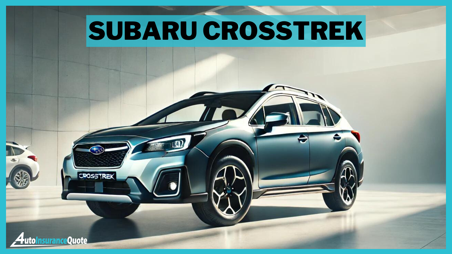 Subaru Crosstrek: Cheapest Cars for 17-Year-Olds to Insure