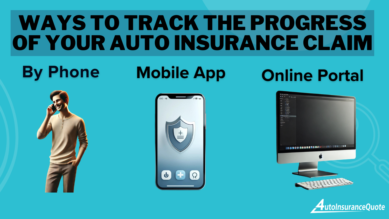 How to Track Your Erie Auto Insurance Claim: Ways to Track the Progress of Your Auto Insurance Claim Infographic